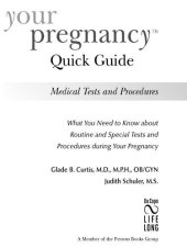 book Your Pregnancy Quick Guide--Tests and Procedures