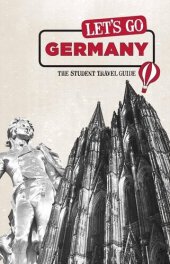 book Let's Go Germany: The Student Travel Guide