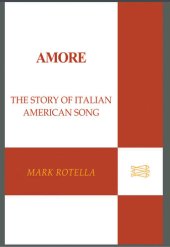 book Amore: The Story of Italian American Song