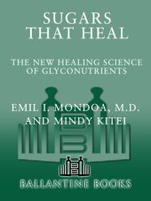 book Sugars That Heal: The New Healing Science of Glyconutrients