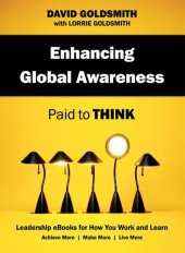 book Enhancing Global Awareness: Paid to Think