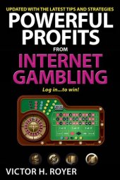 book Powerful Profits From Internet Gambling