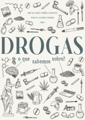 book Drogas: O que Sabemos Sobre?