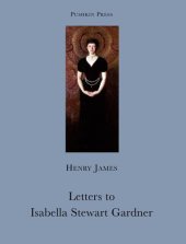 book Letters to Isabella Stewart Gardner