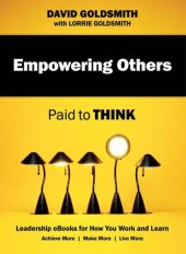 book Empowering Others: Paid to Think