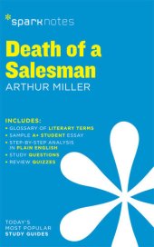 book Death of a Salesman: SparkNotes Literature Guide