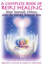 book A Complete Book of Reiki Healing