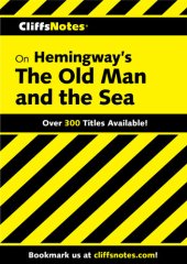 book Cliffsnotes on Hemingway's the Old Man and the Sea