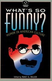 book What's So Funny?: Humor in American Culture