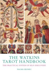 book The Watkins Tarot Handbook: The Practical System of Self-discovery