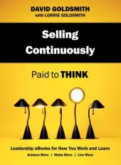 book Selling Continuously: Paid to Think