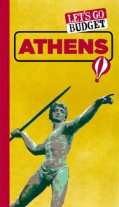 book Let's Go Budget Athens: The Student Travel Guide