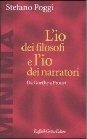 book L'io dei filosofi e l'io dei narratori. Da Goethe a Proust