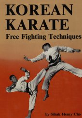 book Korean Karate: Free Fighting Techniques