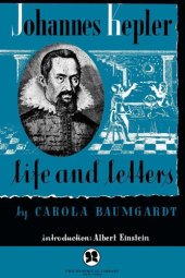 book Johannes Kepler: Life and Letters