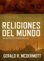 book Religiones del mundo: Una introducción indispensable