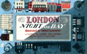 book London Night and Day, 1951: A Guide to Where the Other Books Don't Take You