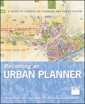 book Becoming an Urban Planner: A Guide to Careers in Planning and Urban Design