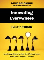 book Innovating Everywhere: Paid to Think