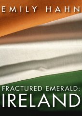 book Fractured Emerald: Ireland