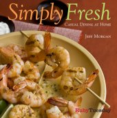 book Simply Fresh: Casual Dining at Home