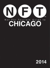 book Not For Tourists Guide to Chicago 2014