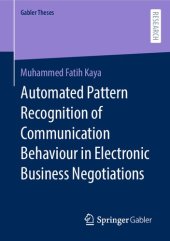 book Automated Pattern Recognition of Communication Behaviour in Electronic Business Negotiations