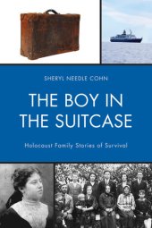 book The Boy in the Suitcase: Holocaust Family Stories of Survival