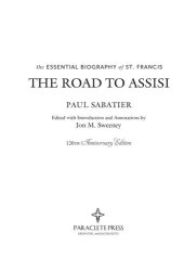 book The Road to Assisi: The Essential Biography of St. Francis