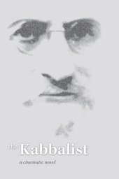 book The Kabbalist: A Cinematic Novel