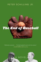 book The End of Baseball