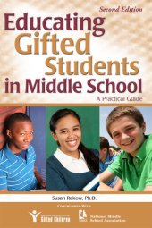 book Educating Gifted Students in Middle School: A Practical Guide