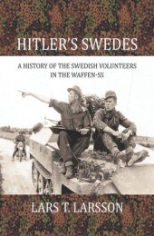 book Hitler's Swedes: A History of the Swedish Volunteers in the Waffen-SS