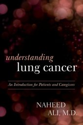 book Understanding Lung Cancer: An Introduction for Patients and Caregivers