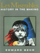 book Les Misérables: History in the Making