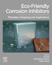 book Eco-Friendly Corrosion Inhibitors: Principles, Designing and Applications