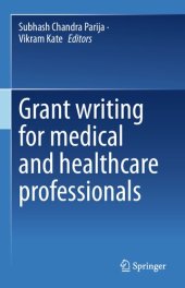 book Grant writing for medical and healthcare professionals