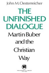 book The Unfinished Dialogue