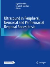 book Ultrasound in Peripheral, Neuraxial and Perineuraxial Regional Anaesthesia