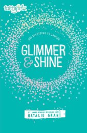 book Glimmer and Shine: 365 Devotions to Inspire