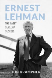 book Ernest Lehman: The Sweet Smell of Success