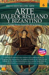 book Breve historia del arte paleocristiano y bizantino: Arte 6