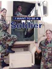 book I Want to Be a Soldier