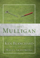 book The Mulligan: A Parable of Second Chances