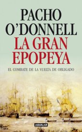 book La gran epopeya: El combate de la Vuelta de Obligado