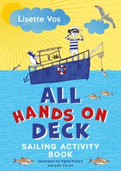 book All Hands on Deck: Sailing Activity Book