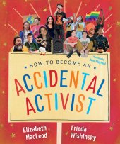 book How to Become an Accidental Activist