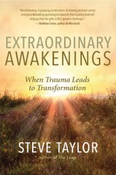 book Extraordinary Awakenings: When Trauma Leads to Transformation