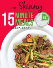 book The Skinny 15 Minute Meals Recipe Book