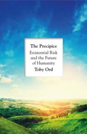 book The Precipice: 'A book that seems made for the present moment' New Yorker